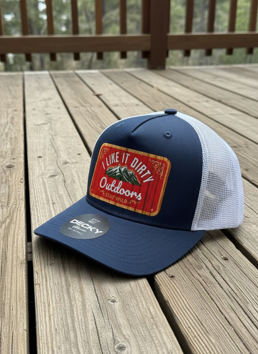 I Like it Dirty Outdoors Trucker Hat