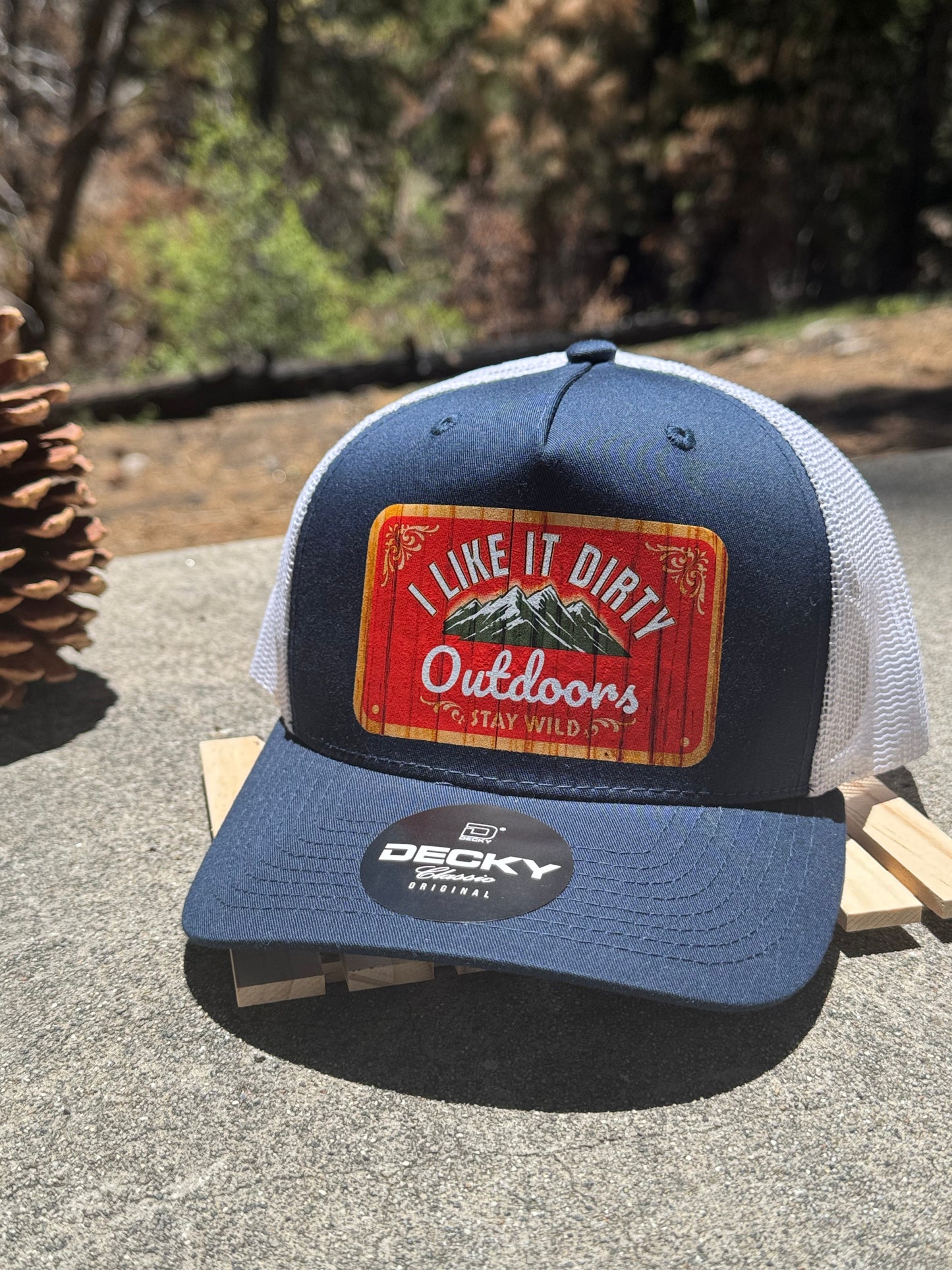 I Like it Dirty Outdoors Trucker Hat