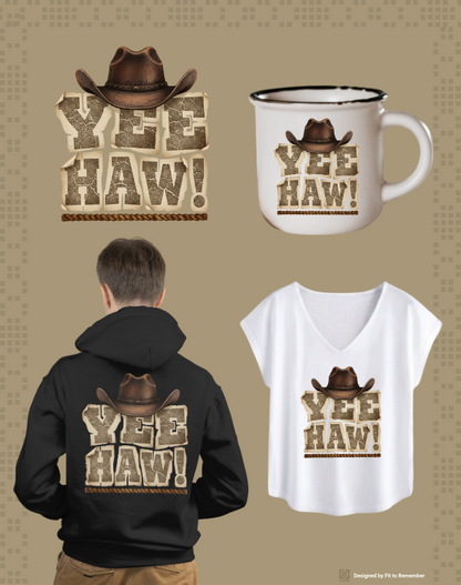 Yee Haw! Western Rustic Lettering with Brown Cowboy Hat– Digital PNG Download | T-Shirt, Mug, Sweater