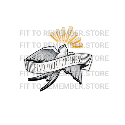 Find Your Happiness – DTF Design (Instant Download)