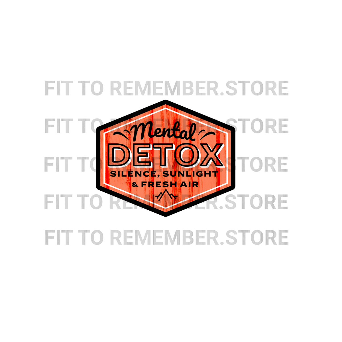 Mental Detox – “Silence, Sunlight & Fresh Air” Orange DTF Design (Instant Download)
