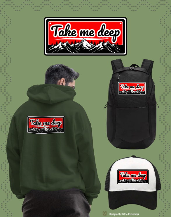 Take Me Deep Nature PNG | Mountain Wilderness Adventure – Digital PNG Download | Tote Bags, Hats, Backpacks