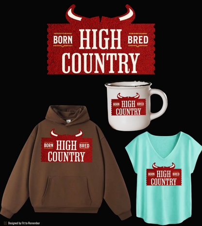 High Country Born & Bred Western Country– Digital PNG Download | Caps, Hats, Beanies