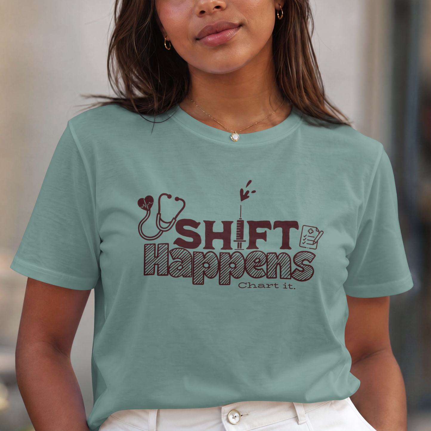 Shift Happens – Chart It. Healthcare-Themed Design – Digital PNG Download | Sweater, Hoodie, T-Shirt