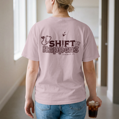 Shift Happens – Chart It. Healthcare-Themed Design – Digital PNG Download | Sweater, Hoodie, T-Shirt